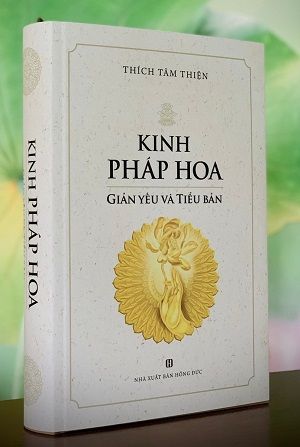  Kinh Pháp Hoa Giản Yếu Và Tiểu Bản - Thích Tâm Thiện 