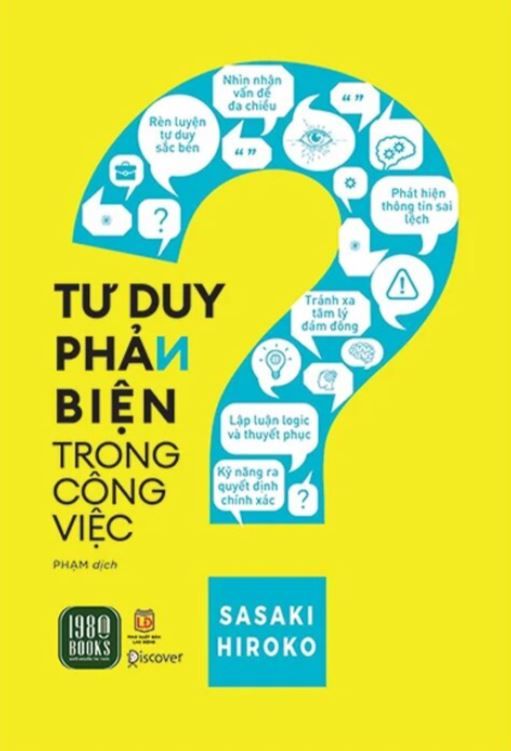  Tư Duy Phản Biện Trong Công Việc - Sasaki Hiroko 