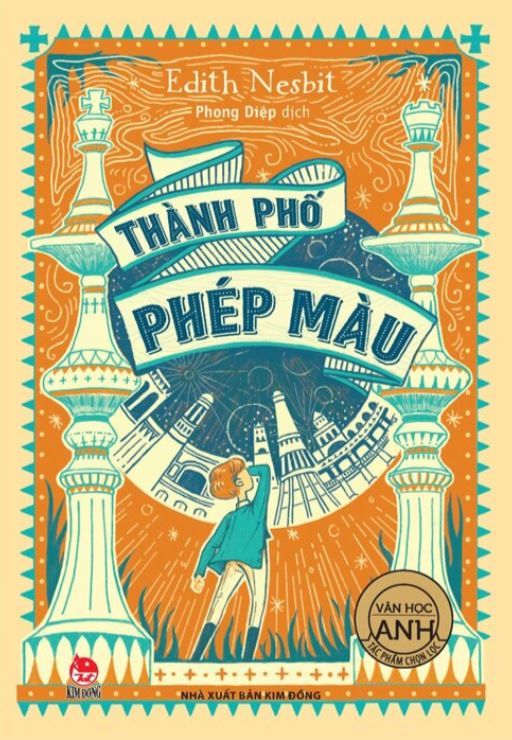  Văn Học Anh - Tác Phẩm Chọn Lọc - Thành Phố Phép Màu 