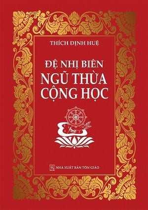  Đệ Nhị Biên Ngũ Thừa Cộng Học - Thích Định Huệ 