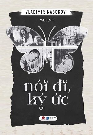  Nói đi, Ký ức - Vladimir Nabobov 