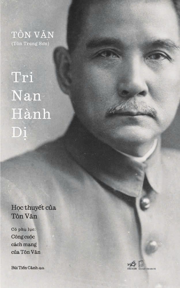  TRI NAN HÀNH DỊ (Tôn Văn - Tôn Trung Sơn) 