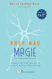  PHÉP MÀU MAGIE - Bác Sĩ Carolyn Dean 