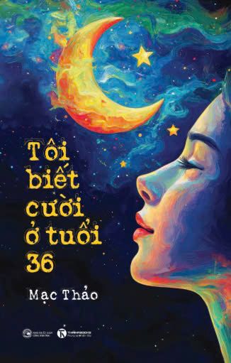  Tôi biết cười ở tuổi 36 