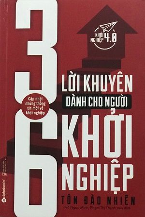  36 Lời khuyên dành cho người khởi nghiệp 
