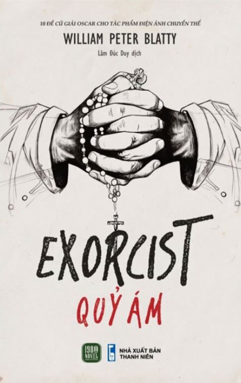  THE EXORCIST - Qủy Ám - William Peter Blatty 
