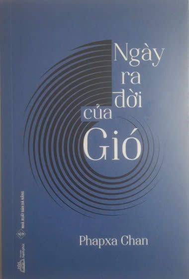  NGÀY RA ĐỜI CỦA GIÓ – PHAPXA CHAN 