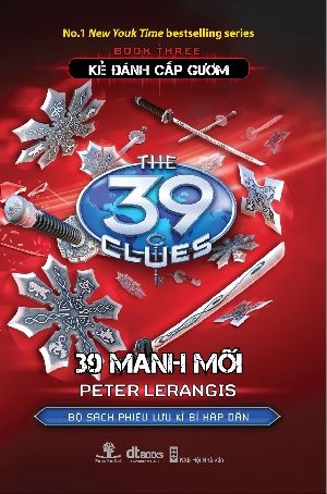  39 Manh Mối - Phần 3: Kẻ Đánh Cắp Gươm 