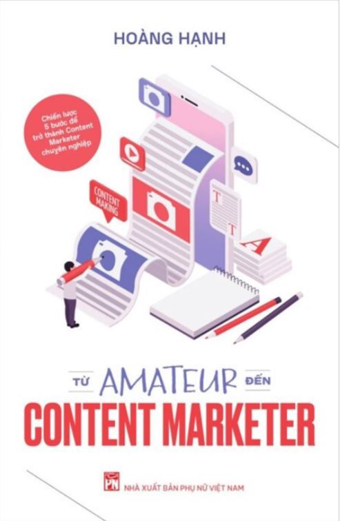  Từ Amateur Đến Content Marketing - Hoàng Hạnh 