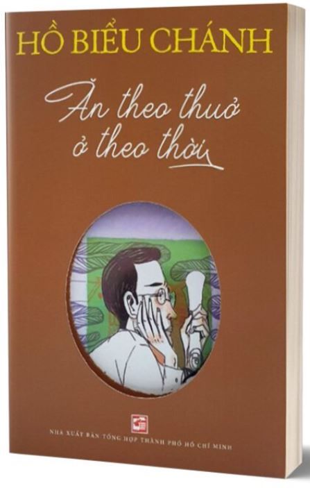  Ăn Theo Thuở Ở Theo Thời_TB2024 - Hồ Biểu Chánh 