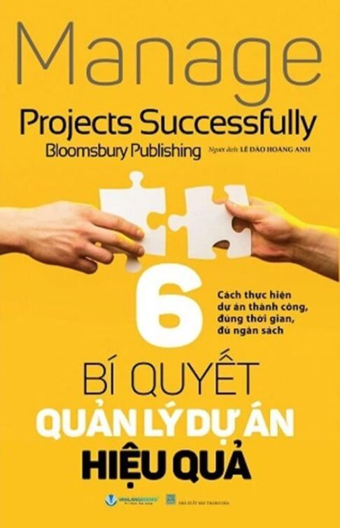  6 Bí Quyết Quản Lý Dự Án Hiệu Quả - Bloomsbury Publishing 