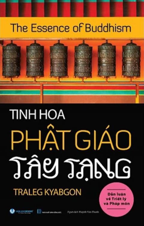  Tinh Hoa Phật Giáo Tây Tạng - Traleg Kyabgon 