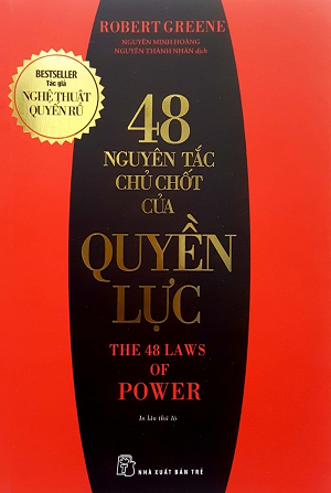  48 Nguyên Tắc Chủ Chốt Của Quyền Lực 