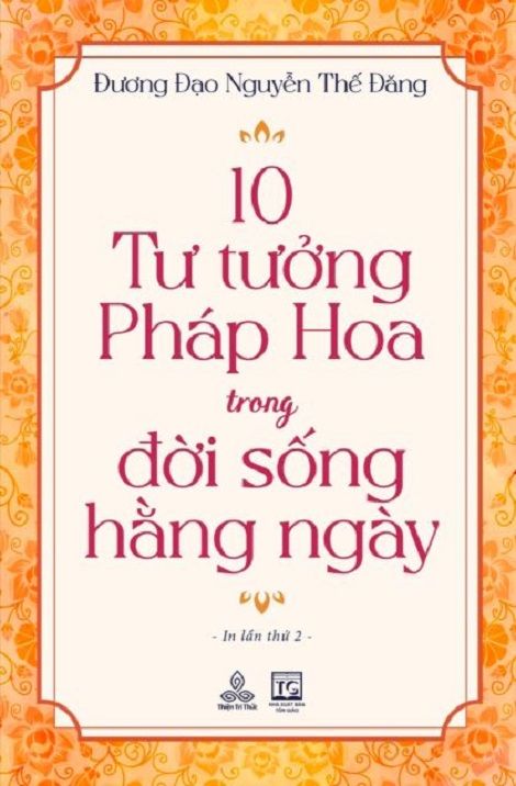  10 Tư Tưởng Pháp Hoa Trong Đời Sống Hằng Ngày 