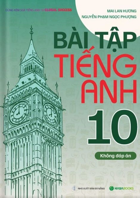  Mai Lan Hương - Bài Tập Tiếng Anh 10 Global Success (Không Đáp Án) 