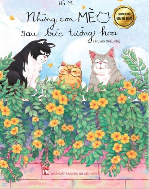  Những Con Mèo Sau Bức Tường Hoa 