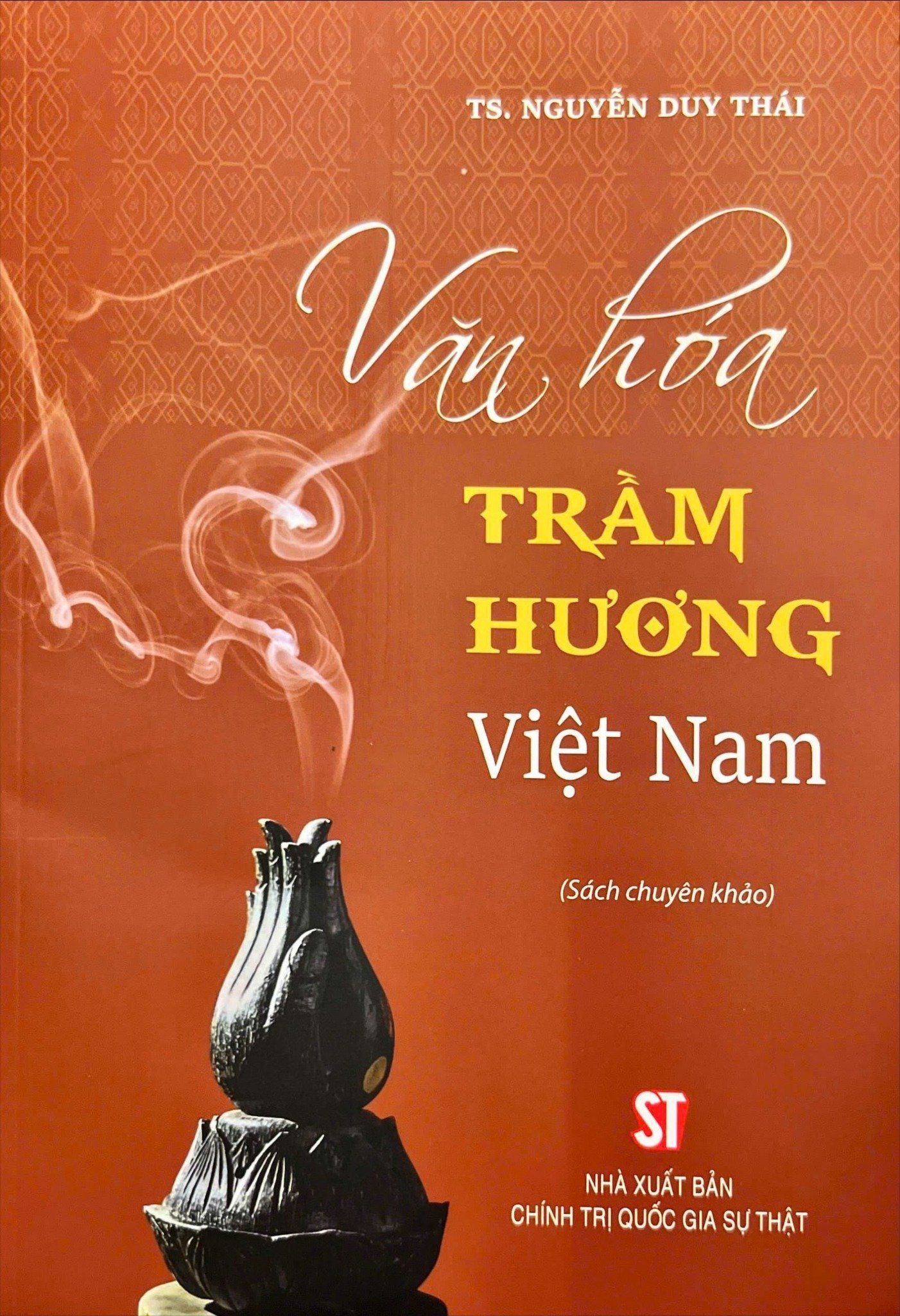  Văn hóa trầm hương Việt Nam (Sách chuyên khảo) 
