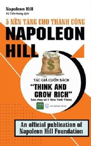  5 Nền Tảng Cho Thành Công - Napoleon Hill 