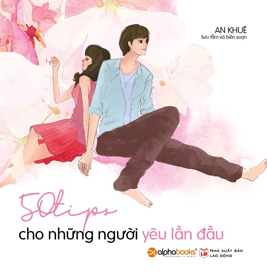  50 TIPS CHO NHỮNG NGƯỜI YÊU LẦN ĐẦU 