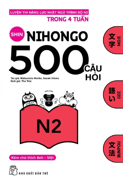  500 Câu Hỏi Luyện Thi Năng Lực Nhật Ngữ - Trình Độ N2 