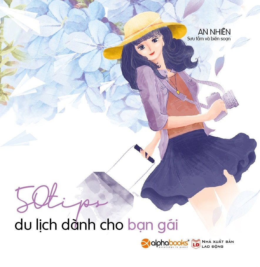  50 TIPS DU LỊCH DÀNH CHO BẠN GÁI 