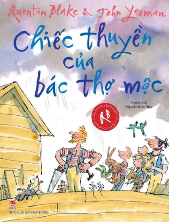  Chiếc Thuyền Của Bác Thợ Mộc - Jonh Yeoman, Quentin Blake 