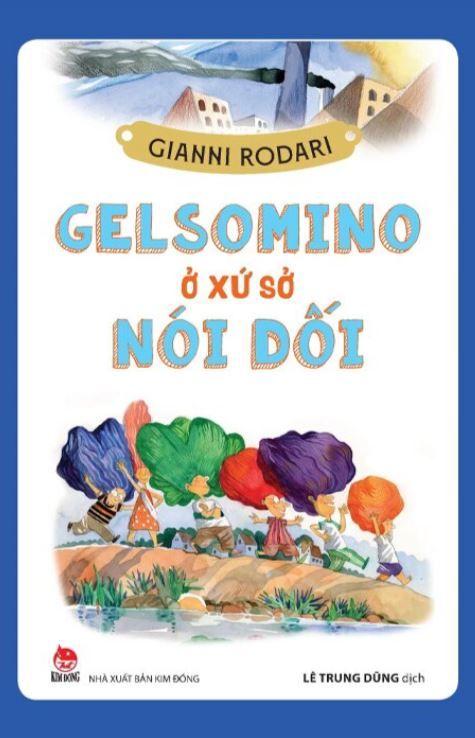  Gelsomino Ở Xứ Sở Nói Dối 