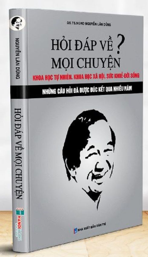  Hỏi Đáp về Mọi Chuyện - Gs.Ts Nguyễn Lân Dũng 