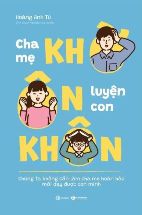  Cha Mẹ Khờ - Ôn Luyện Con Khôn 