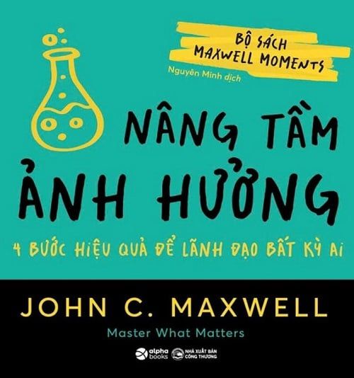  Nâng Tầm Ảnh Hưởng - John C. Maxwell 