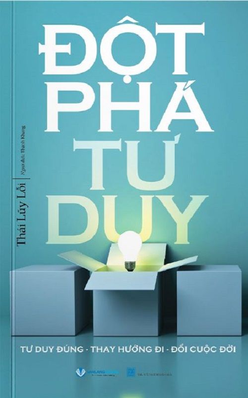  ĐỘT PHÁ TƯ DUY (TB 2024) - Thái Lũy Lỗi 