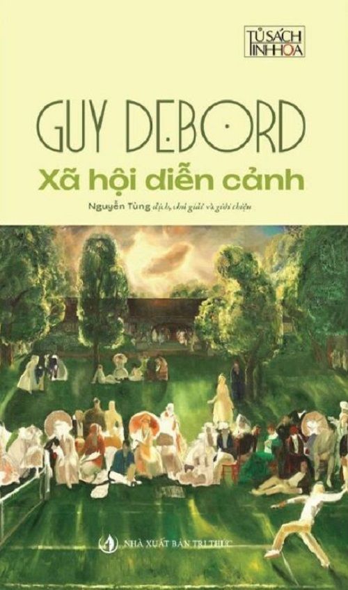  Xã Hội Diễn Cảnh (Bìa mềm) - Guy Debord 