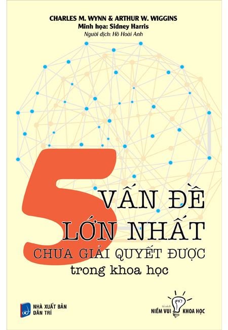  5 vấn đề lớn nhất chưa giải quyết được trong khoa học 