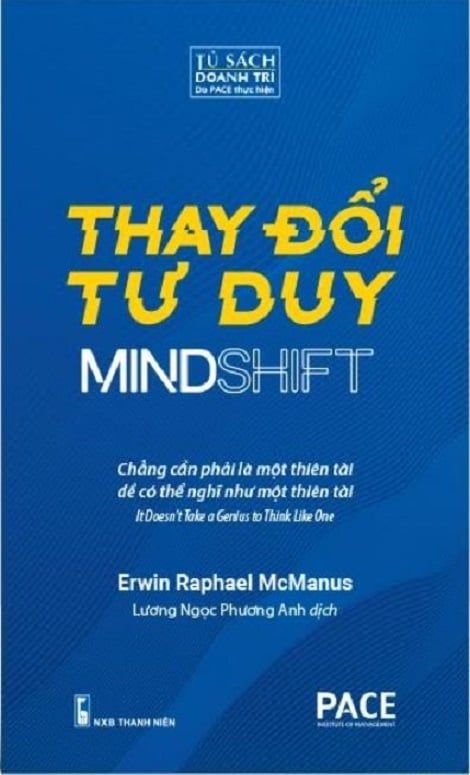  Thay Đổi Tư Duy - Mind Shift - Erwin Raphael McManus 