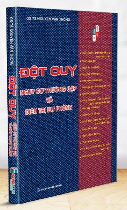  ĐỘT QUỴ - NGUY CƠ THƯỜNG GẶP VÀ ĐIỀU TRỊ DỰ PHÒNG 