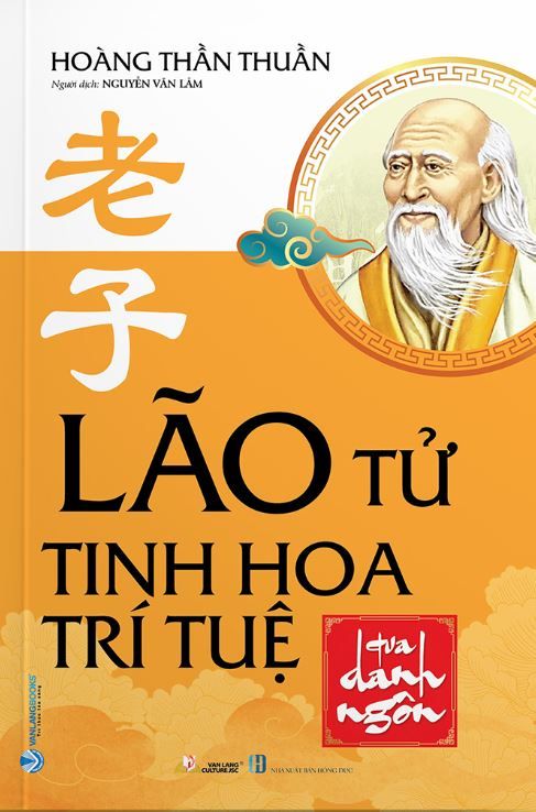  Lão Tử Tinh Hoa Trí Tuệ Qua Danh Ngôn (tái bản 2023) 