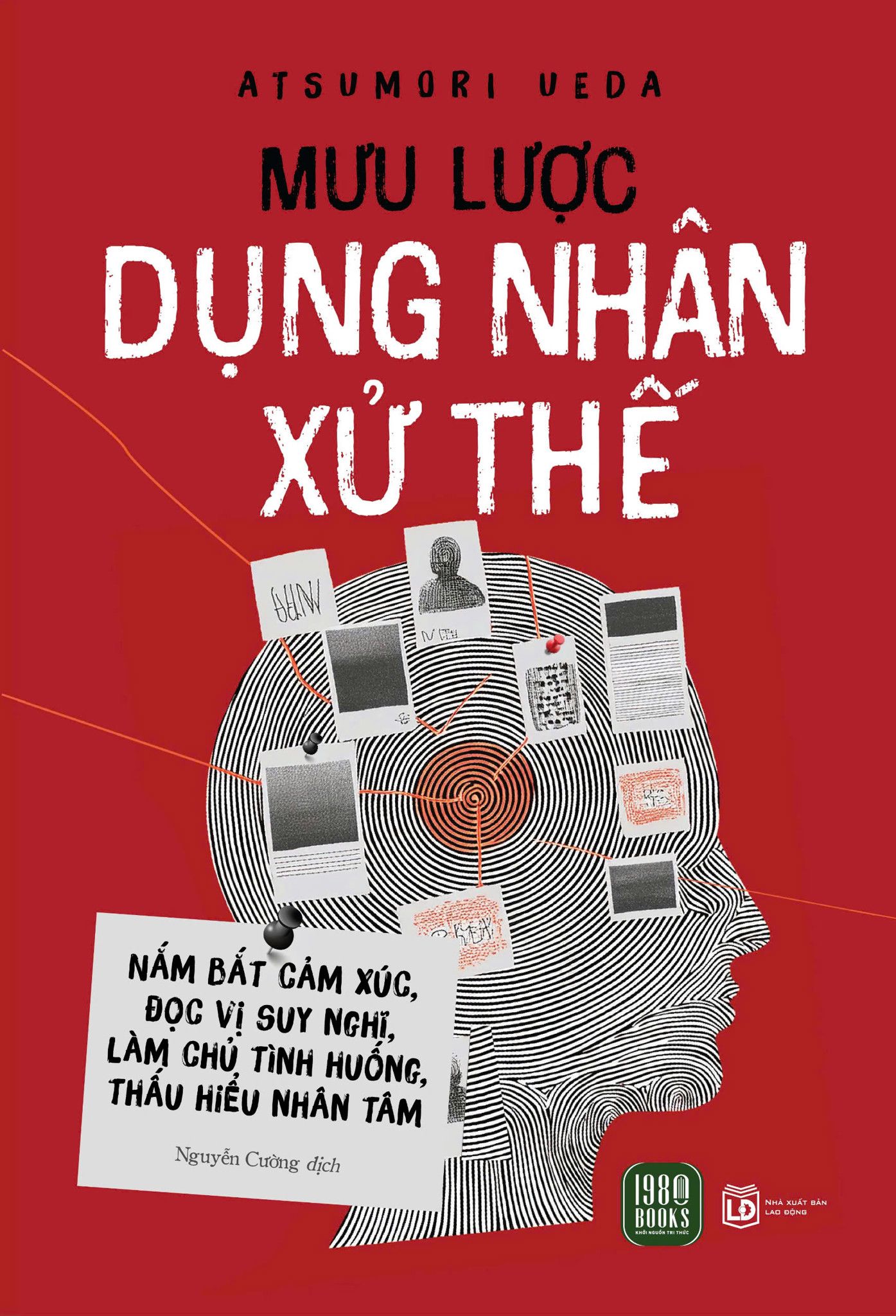  Mưu Lược Dụng Nhân Xử Thế 