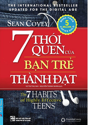  7 Thói Quen Của Bạn Trẻ Thành Đạt - Sean Covey 