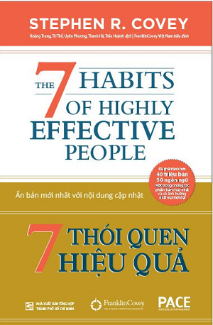  7 Thói Quen Hiệu Quả (The 7 Habits of Highly Effective People) (Tái bản 2022) 