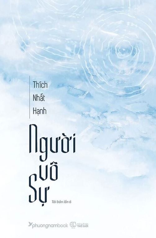  Người Vô Sự (TB2024) - Thích Nhất Hạnh 