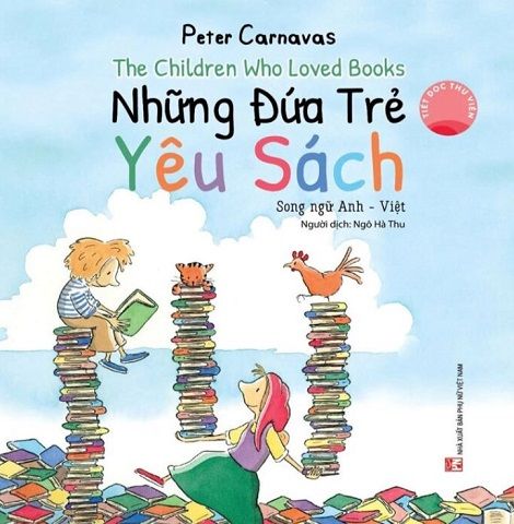  The Children Who Loved Books - Những Đứa Trẻ Yêu Sách - Song Ngữ Anh-Việt 