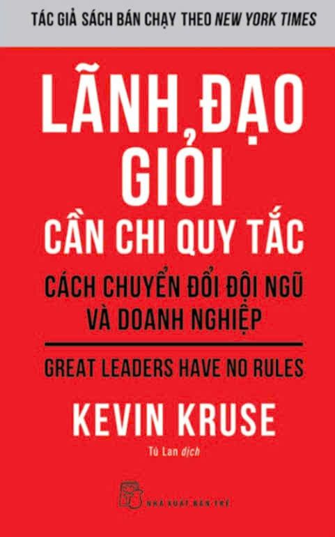  Lãnh Đạo Giỏi Cần Chi Quy Tắc 
