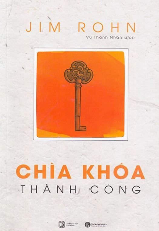  Chìa Khóa Thành Công (TB2024) - Jim Rohn 