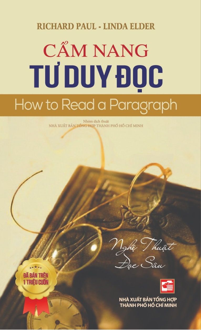  Cẩm Nang Tư Duy Đọc (Tái Bản 2023) - Richard Paul - Linda Elder 