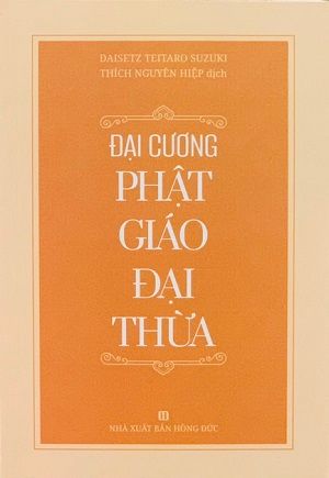  Đại Cương Phật Giáo Đại Thừa - Daisetz Teitaro Suzuki 