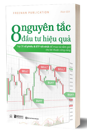  8 Nguyên Tắc Đầu Tư Hiệu Quả 
