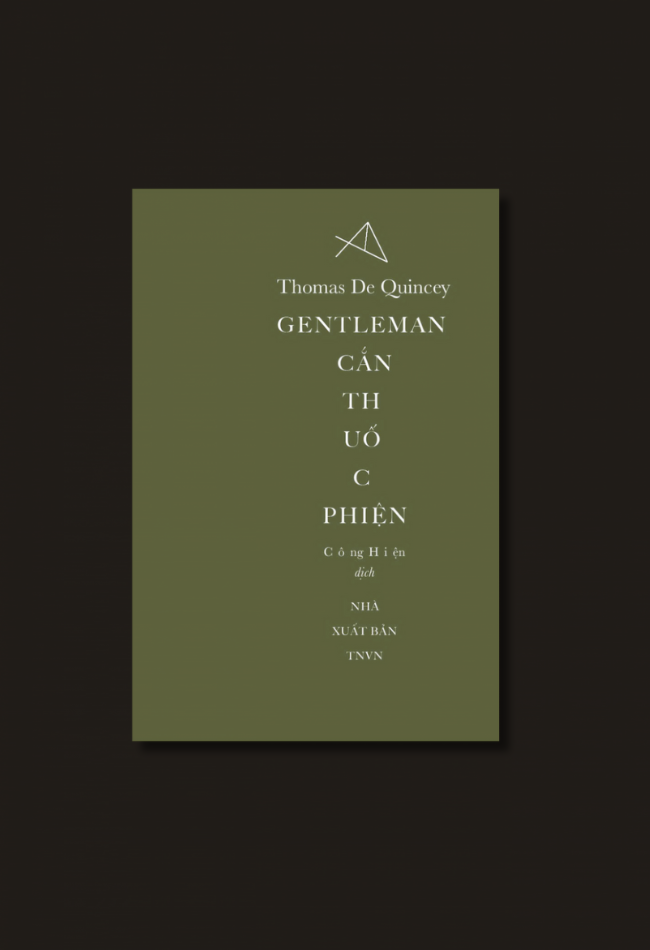  Gentleman cắn thuốc phiện - Thomas De Quincey - FORMApubli 