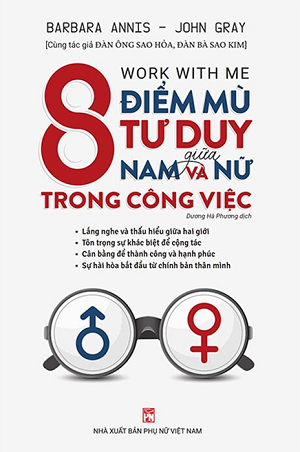  8 Điểm Mù Tư Duy Giữa Nam Và Nữ Trong Công Việc 