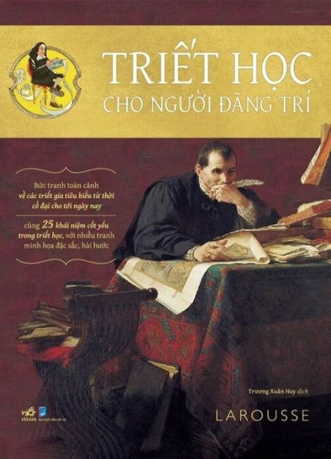  Triết Học Cho Người Đãng Trí - Larousse 