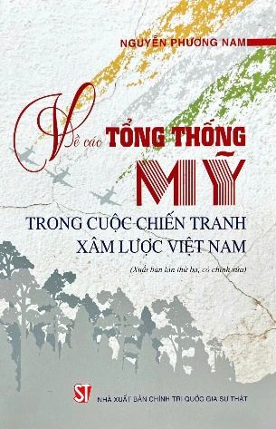  Về các Tổng thống Mỹ trong cuộc chiến tranh xâm lược Việt Nam 